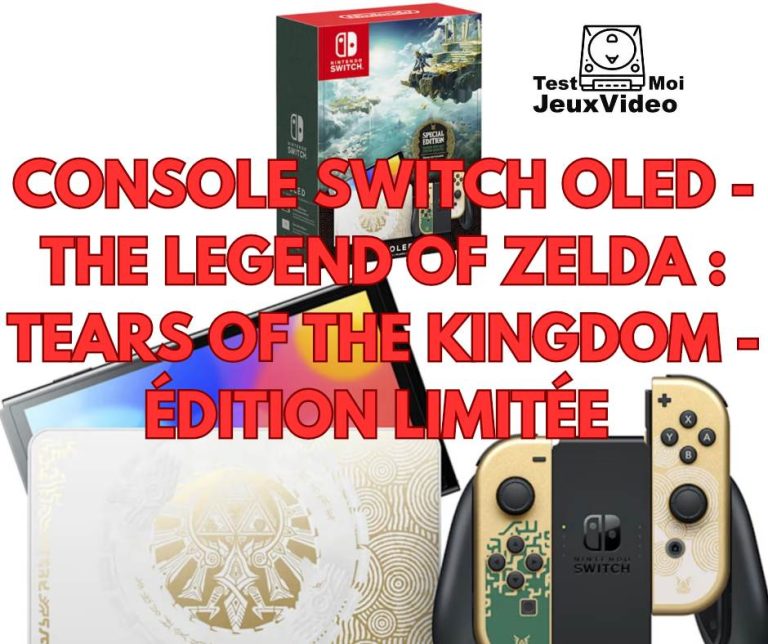 Console Nintendo Switch OLED édition limitée The Legend of Zelda - Tears of the Kingdom ! Logo TestMoiJeuxVidéo.Fr