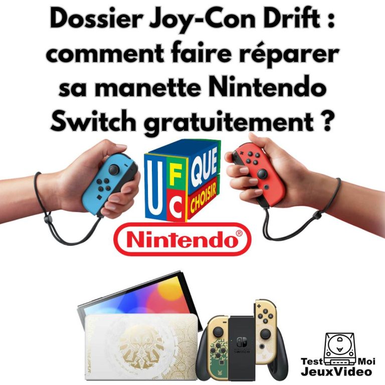 Dossier Joy-Con Drift - Comment faire réparer sa manette Nintendo Switch gratuitement ?