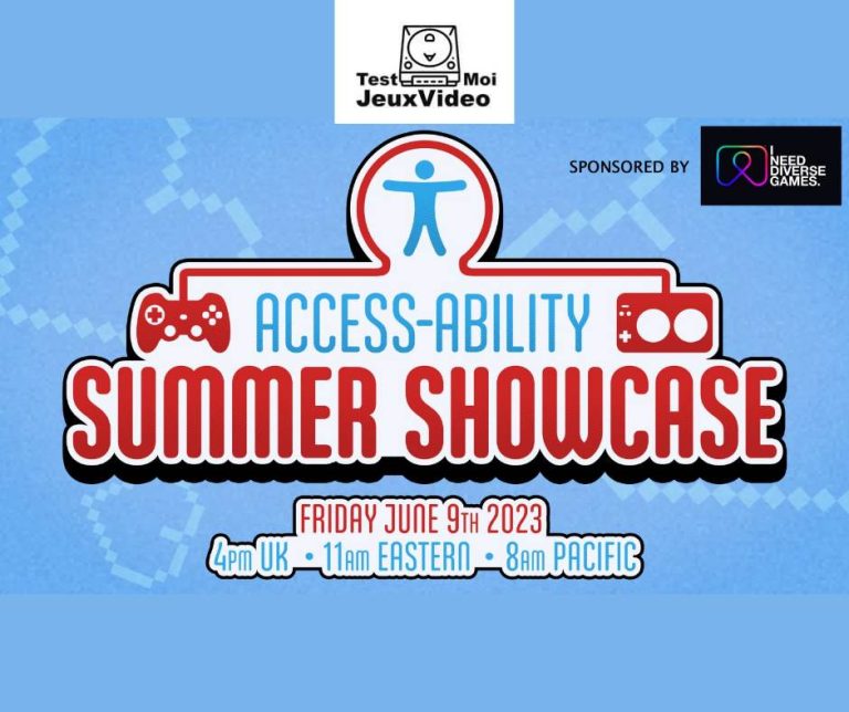 Access-Ability Summer Showcase 2023 - TestMoiJeuxVidéo.Fr
