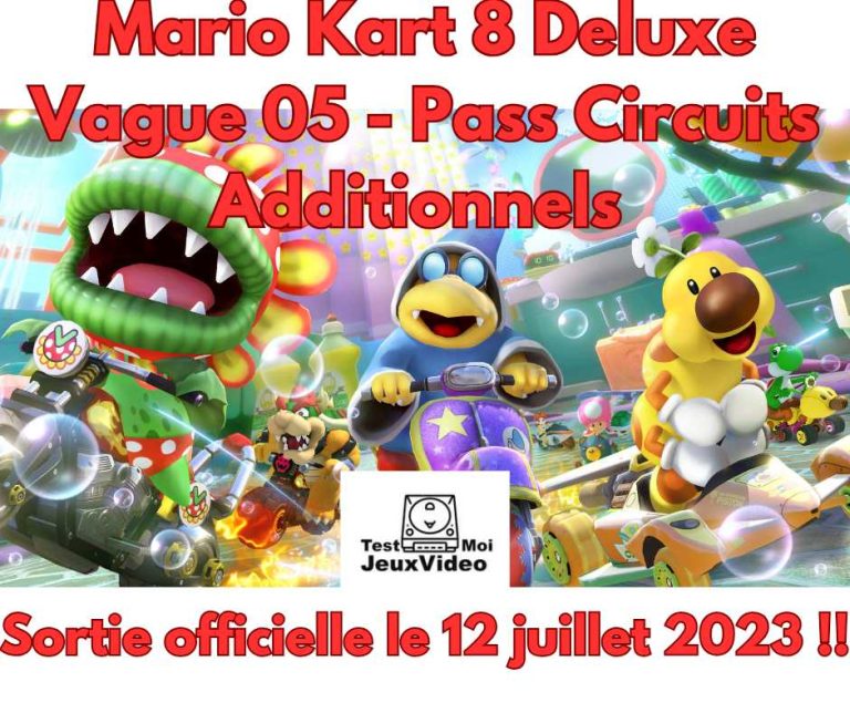 Mario Kart 8 Deluxe - Pass Circuits Additionnels - Vague 05 - TestMoiJeuxVidéo.Fr