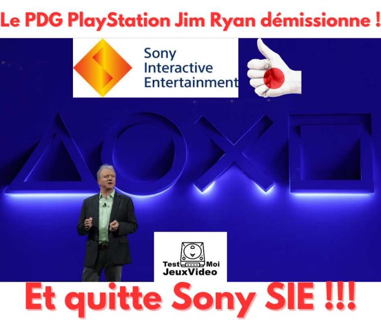 Le PDG PlayStation Jim Ryan démissionne et quitte Sony SIE. TestMoiJeuxVidéo.Fr