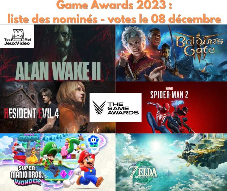 Game Awards 2023 - La Liste des Nominés. Votes le 08 décembre 2023 - TestMoiJeuxVidéo.Fr