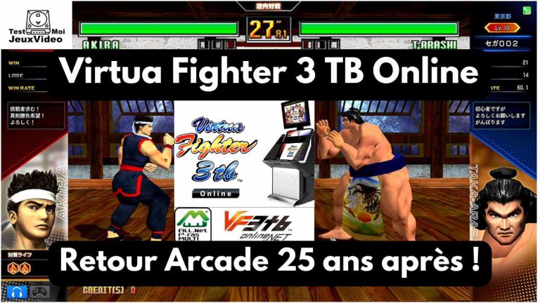 Virtua Fighter 3 TB Online - retour Arcade 25 ans après ! - TestMoiJeuxVidéo.Fr
